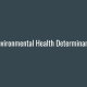 Environmental Health Determinants slide show cover